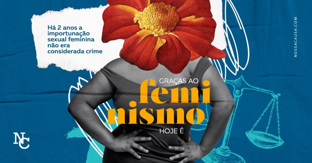 Graças ao feminismo a importunação sexual é crime