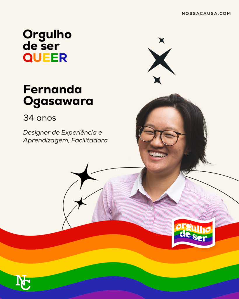 Orgulho de ser Queer – Fernanda Ogasawara